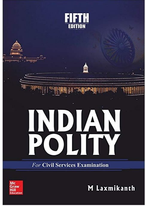 Indian Polity – M. Laxmikanth